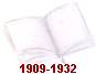 1909-1932
